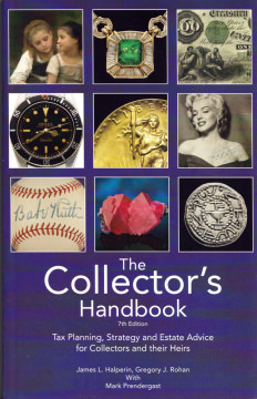 The Collectors Handbook (James Halperin, Gregory J. Rohan with Mark Prendergast)