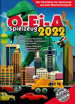 O-Ei-A Spielzeug 2022 (Ü-Eier Katalog)