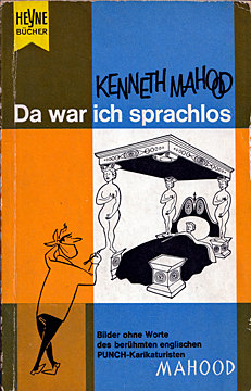 Kenneth Mahood: Da war ich sprachlos (Heyne Tb., 1958)