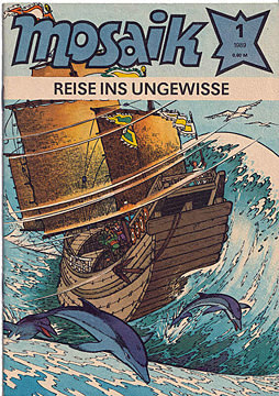 MOSAIK 1/1989: Reise ins Ungewisse (Grade: 1-)