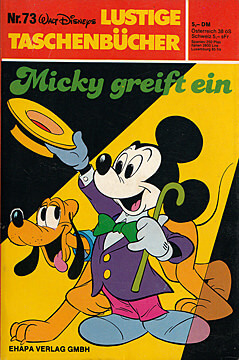 Lustiges Taschenbuch 73: Micky greift ein (Z: 1+)