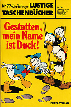 Lustige Taschenbücher 77: Gestatten, mein Name ist Duck! (Z: 1+)