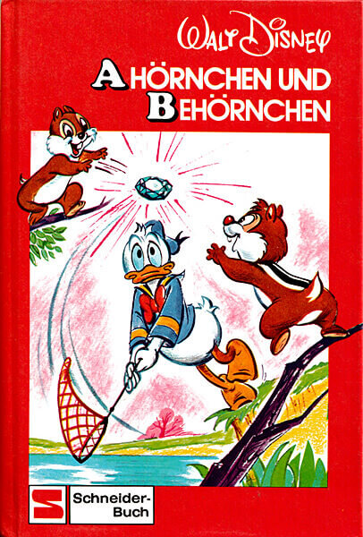 Walt Disney Schneider-Buch 7842: Ahörnchen und Behörnchen