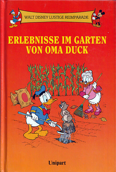 Erlebnisse im Garten von Oma Duck (Walt Disney Lustige Reimparade)