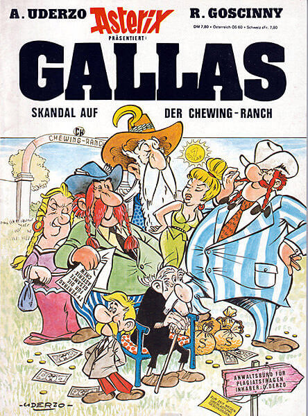 Asterix präsentiert Gallas - Skandal auf der Chewing-Ranch (Asterix-Parodie) (Z: 1-)