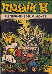 MOSAIK 10/1984: Als Gefangene der Amazonen (Z: 1+)