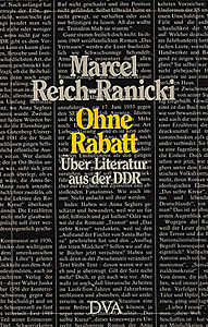 Marcel Reich-Ranicki: Ohne Rabatt. Über Literatur aus der DDR (Taschenbuch, DVA 1991)